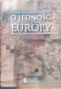 O jedność Europy. Antologia polskiej XX-wiecznej myśli europejskiej
